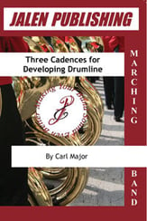 Three Cadences for Developing Drumline Marching Band sheet music cover